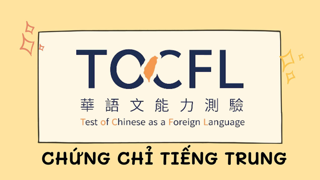 Chi tiết nhất về kỳ thi năng lực Hoa ngữ TOCFL