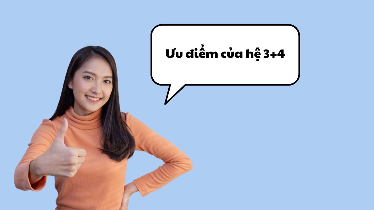 Ưu điểm của chương trình 3+4