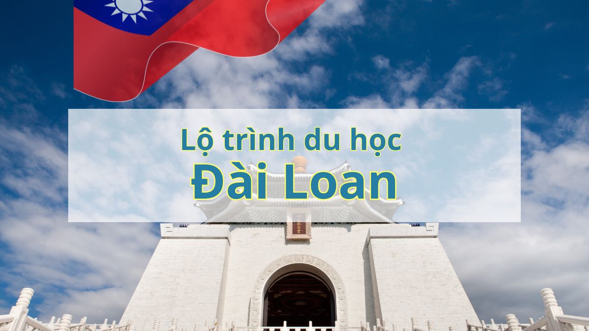 Lộ trình du học Đài Loan