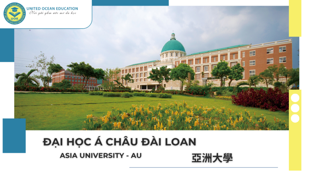 Đại học Á Châu Đài Loan (Asia University – AU)