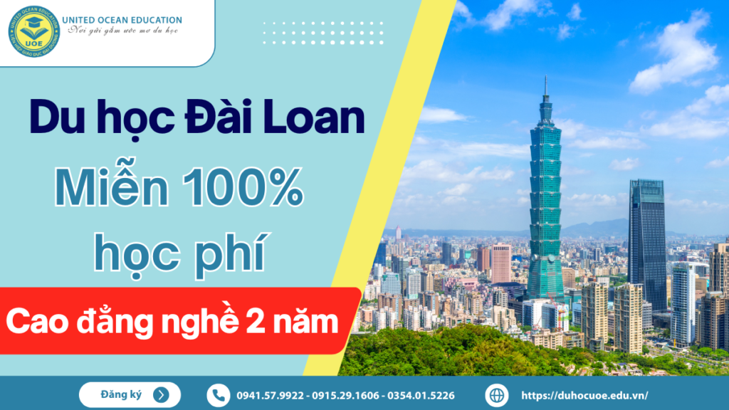 Du học Đài Loan miễn 100% học phí 2025 – 2026