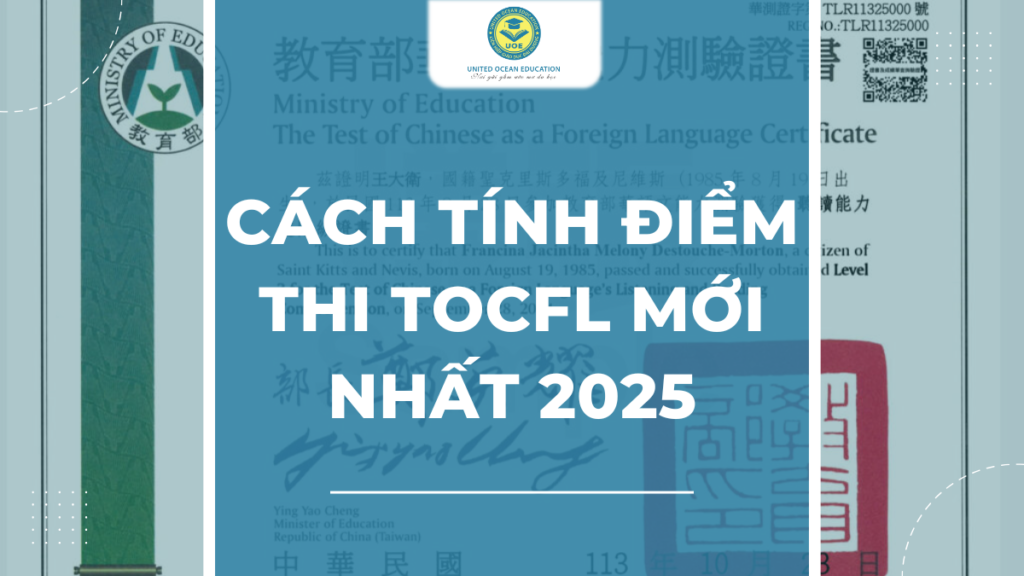 Cách tính điểm thi TOCFL mới nhất 2025