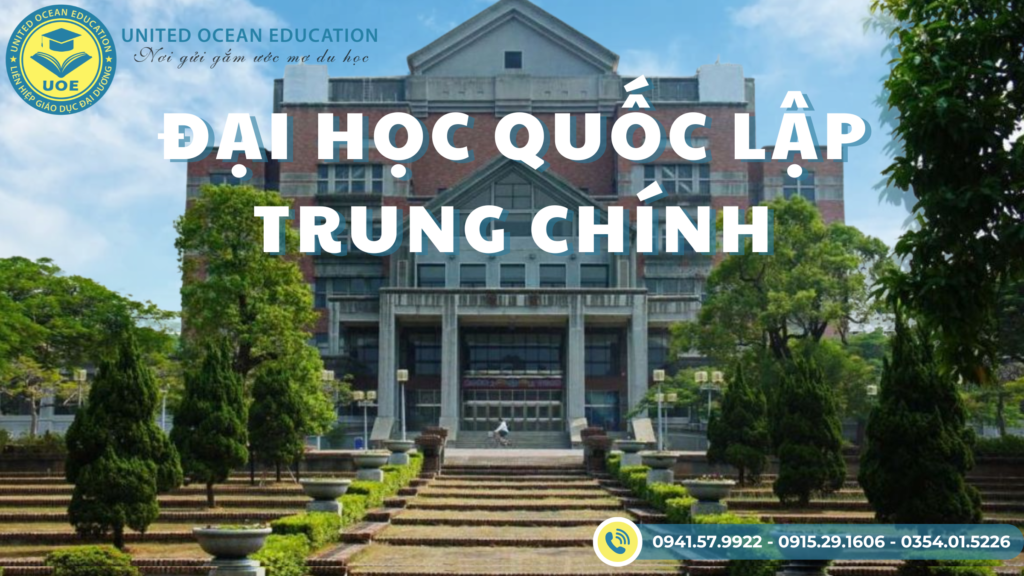 Đại học Quốc lập Trung Chính – 國立中正大學 – National Chung Cheng University (CCU)