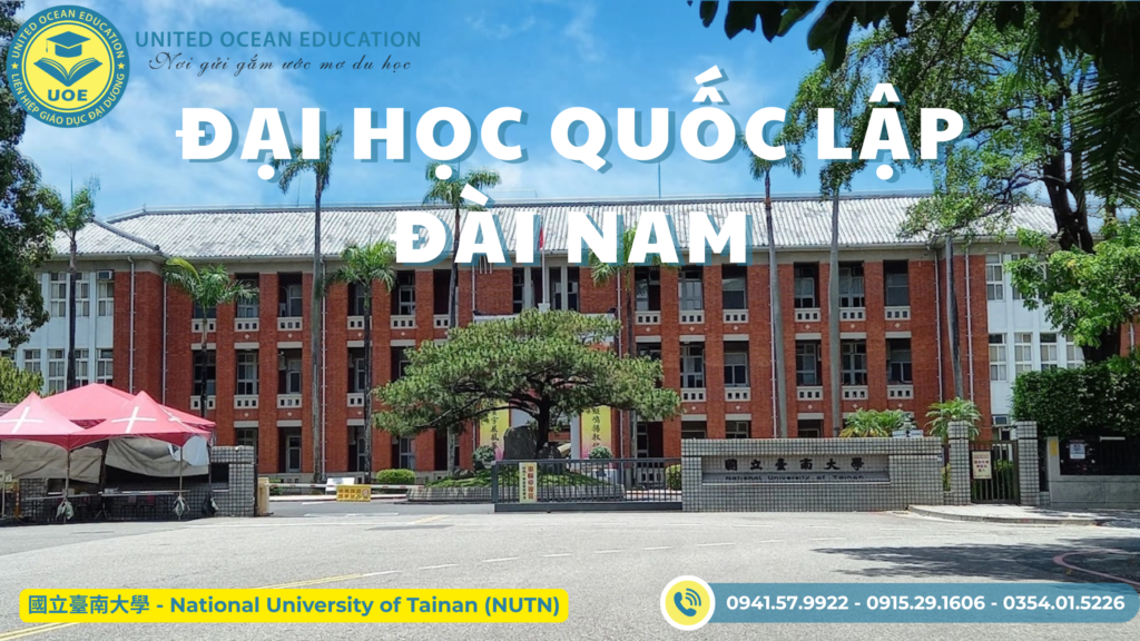 Đại học Quốc Lập Đài Nam – 國立臺南大學 – National University of Tainan (NUTN)